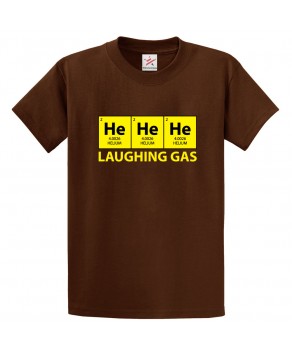 HeHeHe Funny Laughing Gas Classic Unisex Kids and Adults T-Shirt For Goofballs